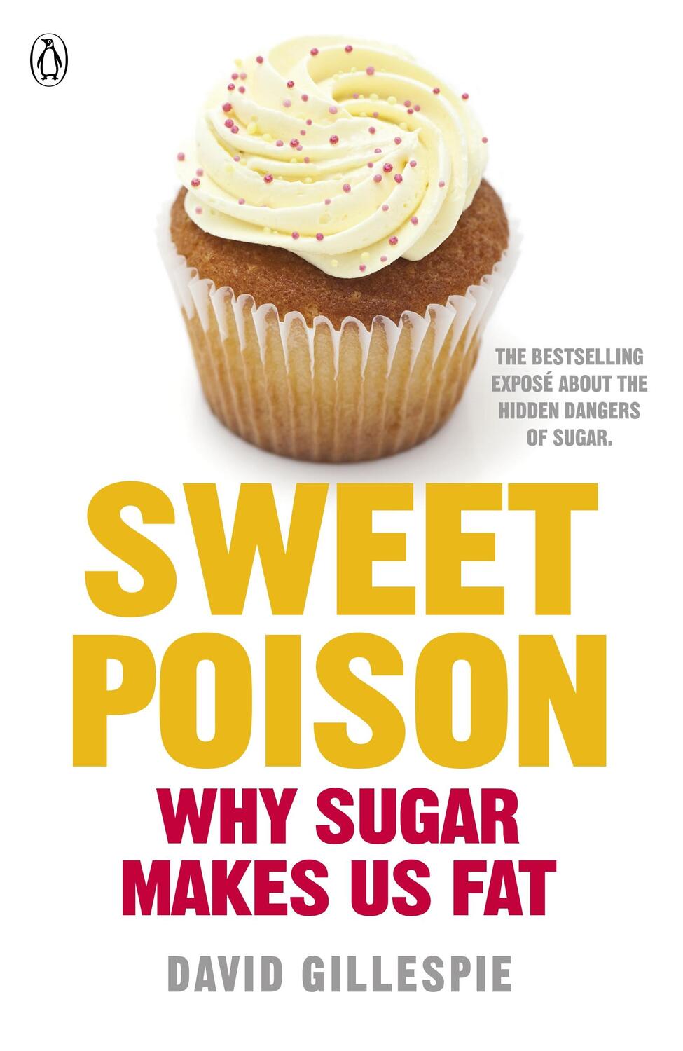 Cover: 9780718179076 | Sweet Poison | Learn how to break your addiction with sugar for life