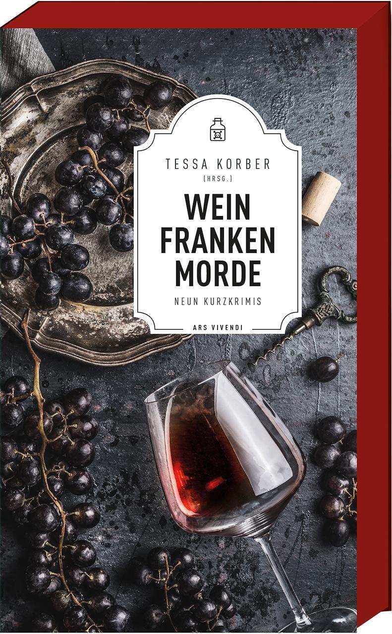 Weinfrankenmorde - Korber, Tessa