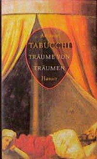 Cover: 9783446176263 | Träume von Träumen | Erzählungen | Antonio Tabucchi | Buch | 96 S.