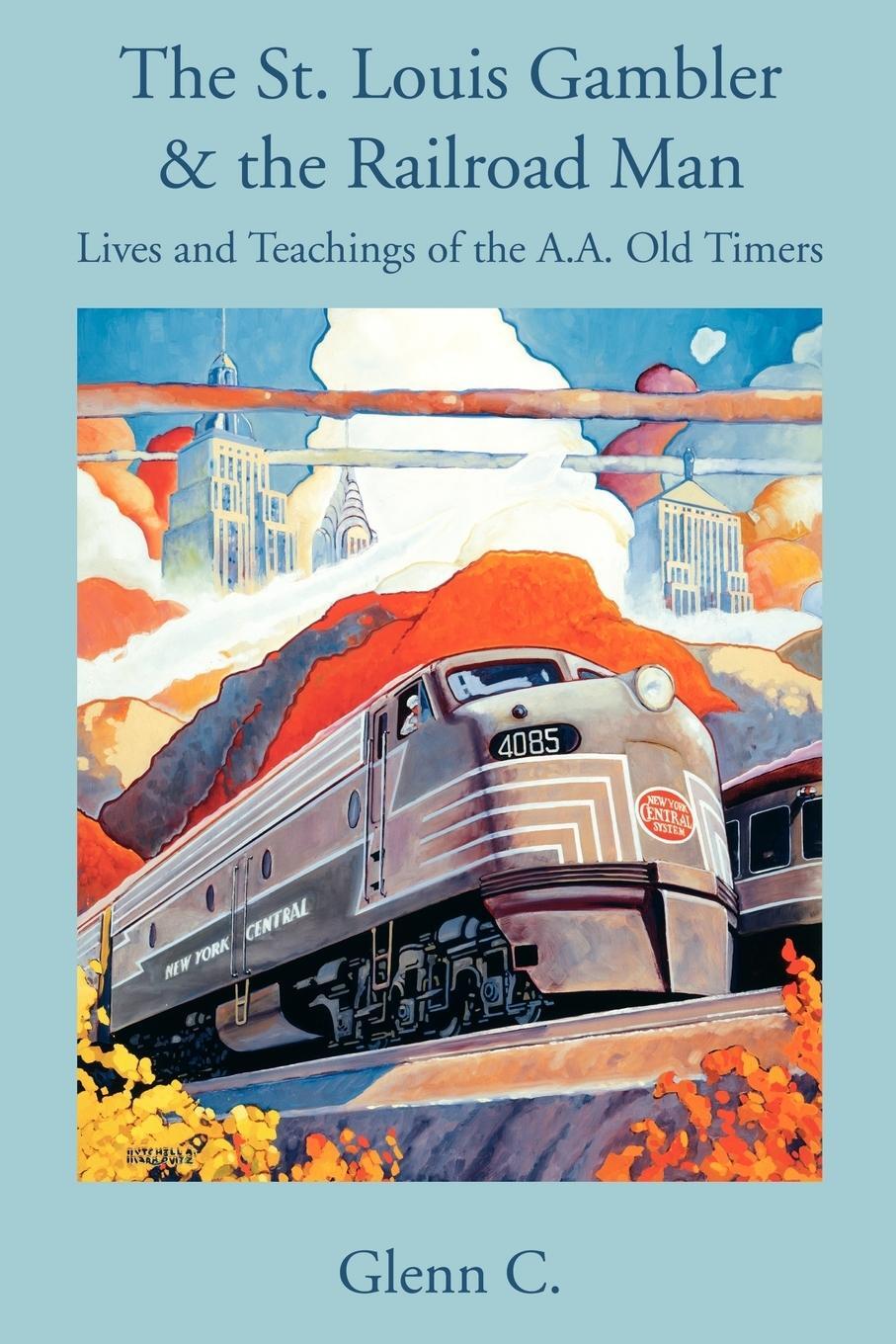 Cover: 9780595348787 | The St. Louis Gambler &amp; the Railroad Man | Glenn C. | Taschenbuch