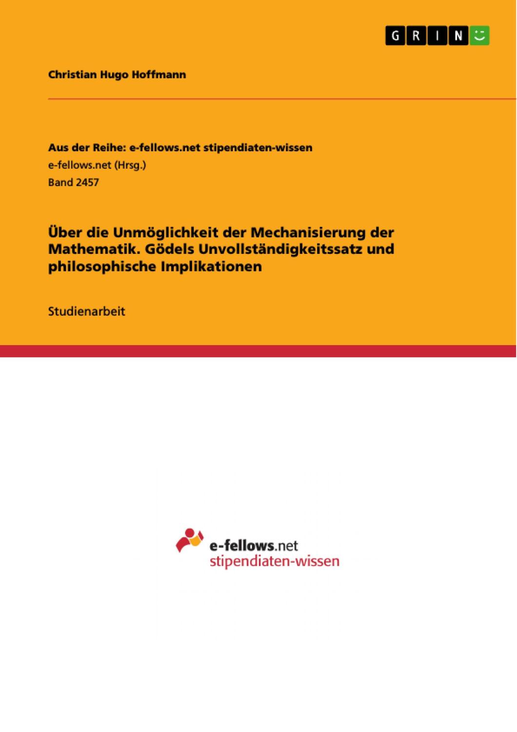 Cover: 9783668503113 | Über die Unmöglichkeit der Mechanisierung der Mathematik. Gödels...