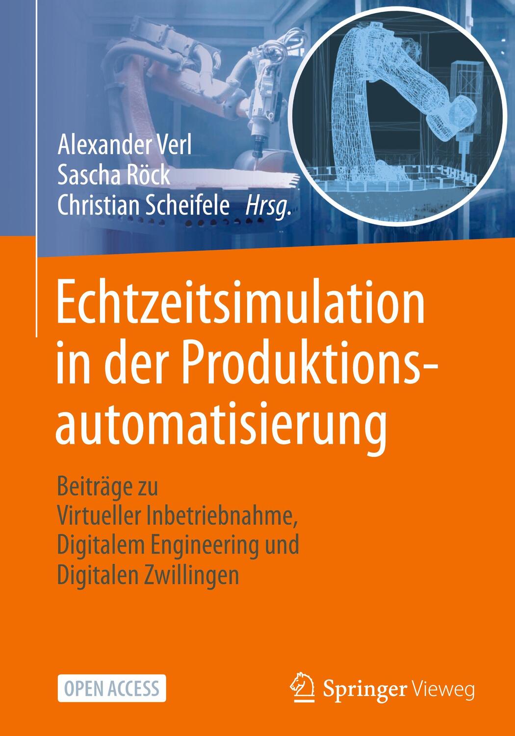 Cover: 9783662662168 | Echtzeitsimulation in der Produktionsautomatisierung | Verl (u. a.)