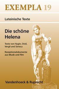 Cover: 9783525716229 | Die schöne Helena | Exempla 19, Exempla 19 | Taschenbuch | 96 S.