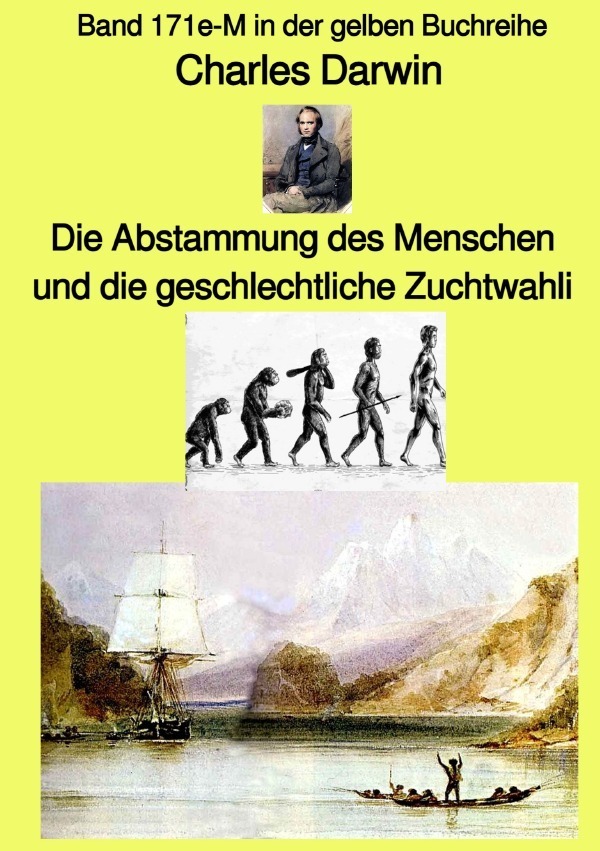 Cover: 9783754920848 | gelbe Buchreihe / Die Abstammung des Menschen und die...