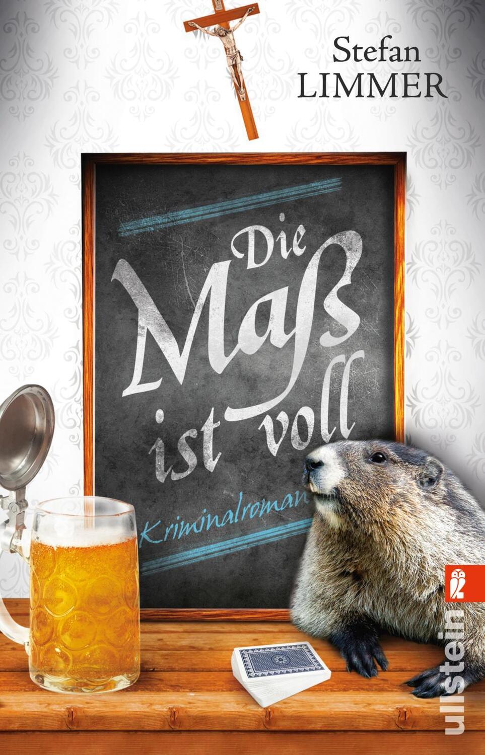 Cover: 9783548288284 | Die Maß ist voll | Stefan Limmer | Taschenbuch | 288 S. | Deutsch