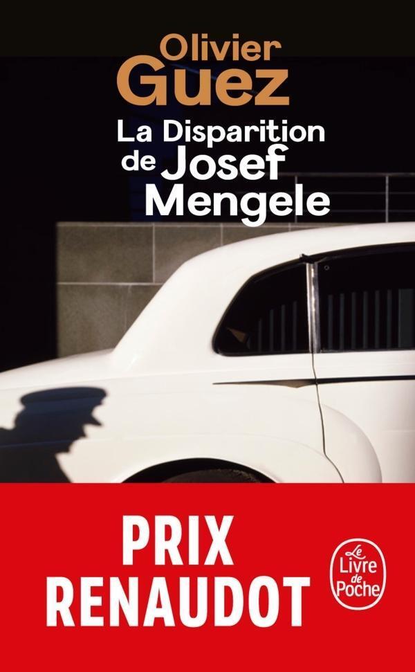 Cover: 9782253073802 | La disparition de Josef Mengele | Olivier Guez | Taschenbuch | 2018