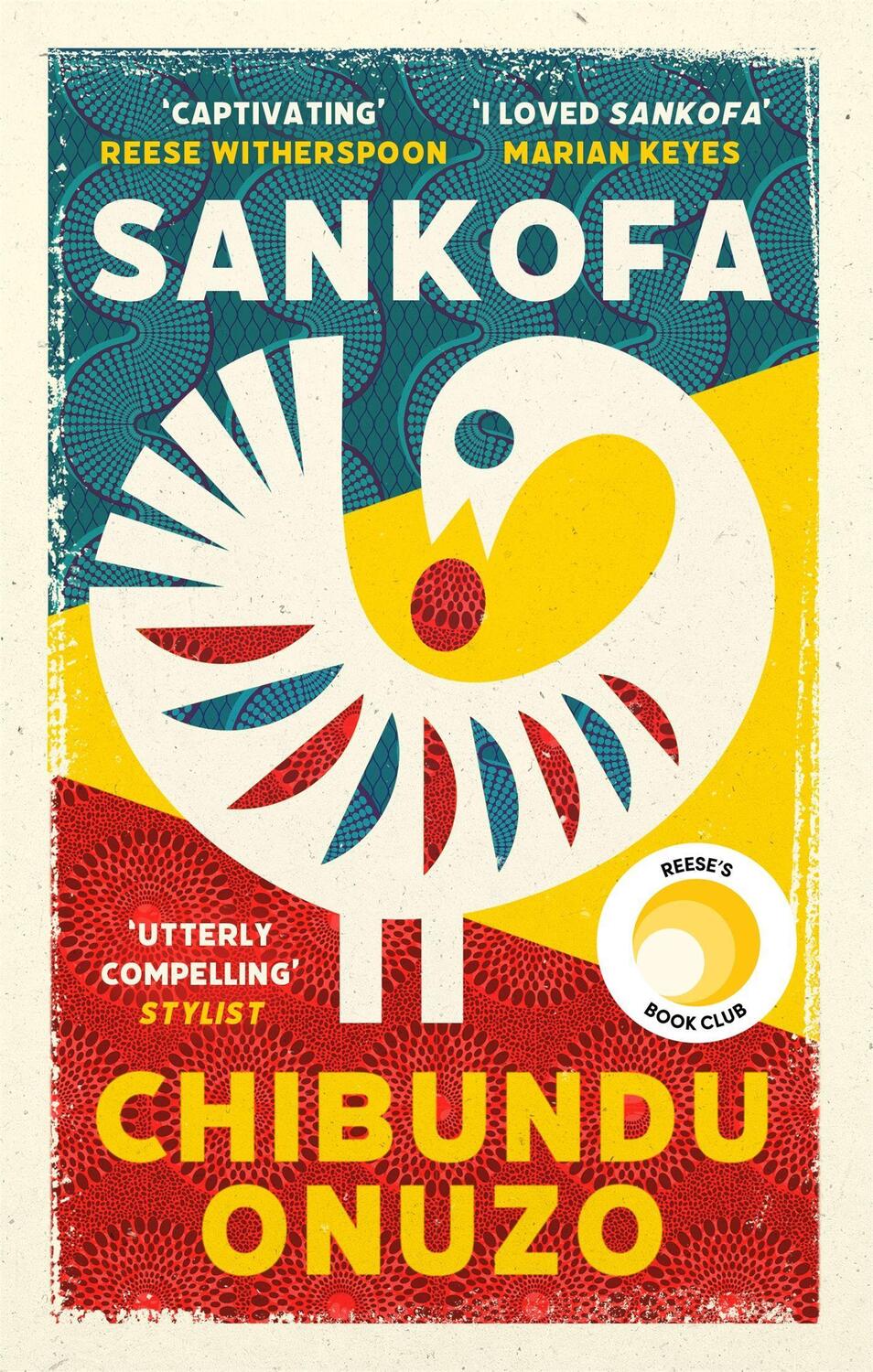Cover: 9780349013138 | Sankofa | 'I LOVED Sankofa' Marian Keyes | Chibundu Onuzo | Buch