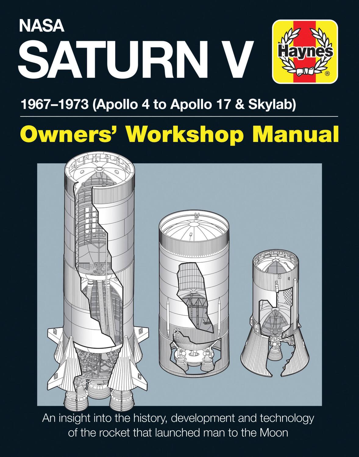 Cover: 9780857338280 | NASA Saturn V Owners' Workshop Manual | David Woods | Buch | Gebunden