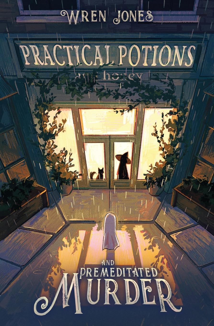 Cover: 9798989041015 | Practical Potions and Premeditated Murder | Wren Jones | Taschenbuch