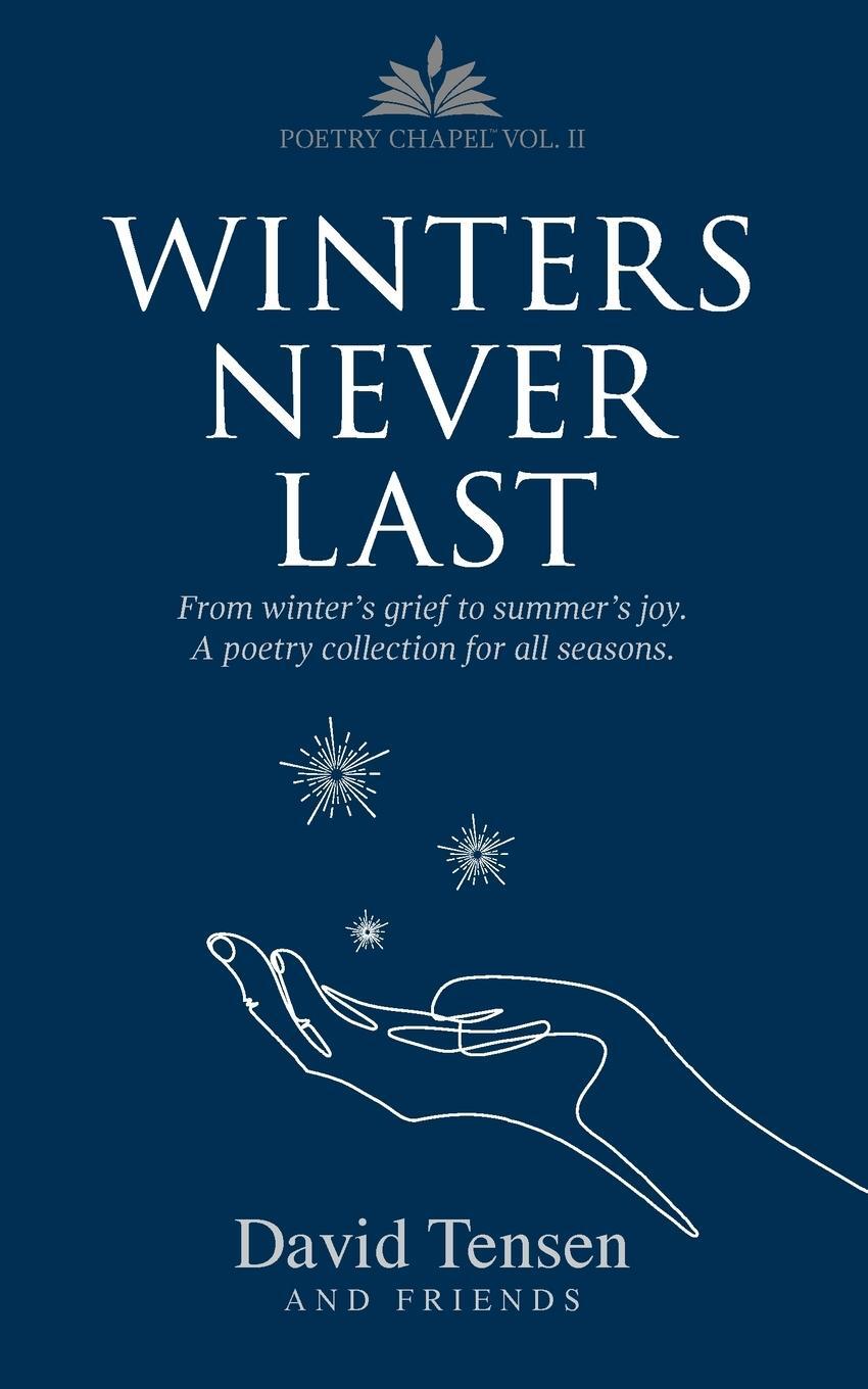 Cover: 9780648989363 | Winters Never Last | David Tensen | Taschenbuch | Paperback | Englisch