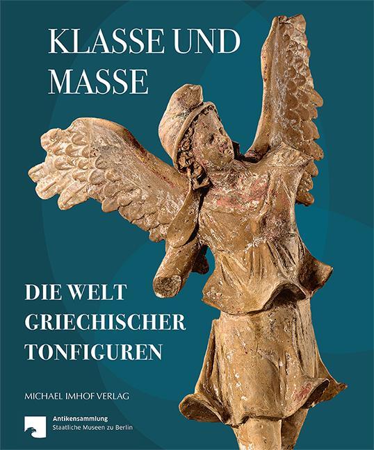 Cover: 9783731912613 | Klasse und Masse | Die Welt griechischer Tonfiguren | Veldhuis (u. a.)