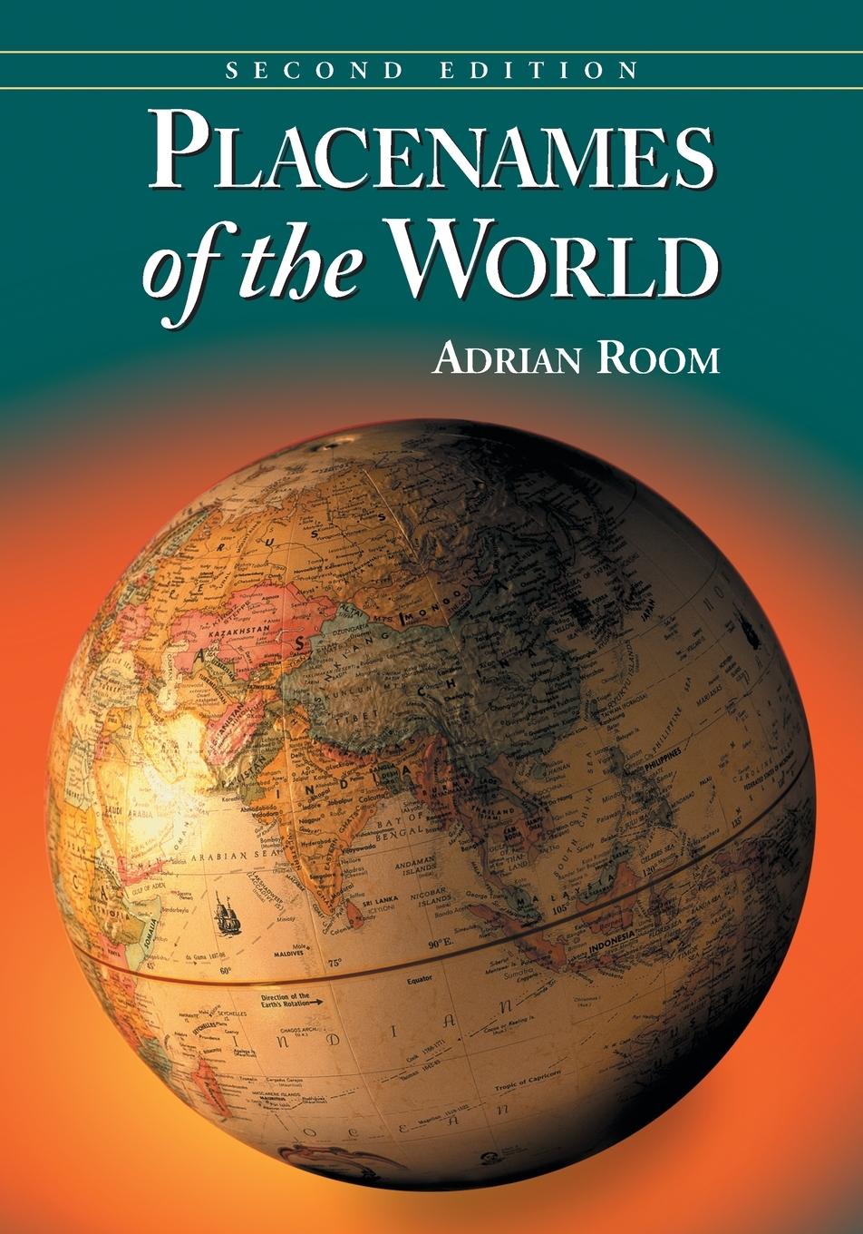 Cover: 9780786475254 | Placenames of the World | Adrian Room | Taschenbuch | Englisch | 2013