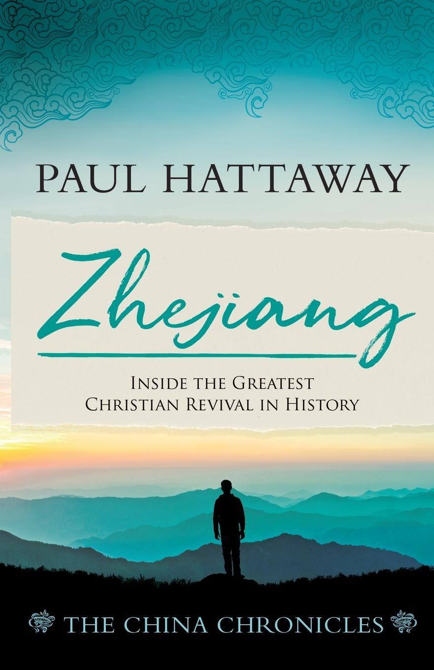 Cover: 9781909281745 | ZHEJIANG (book 3) | Inside the Greatest Christian Revival in History