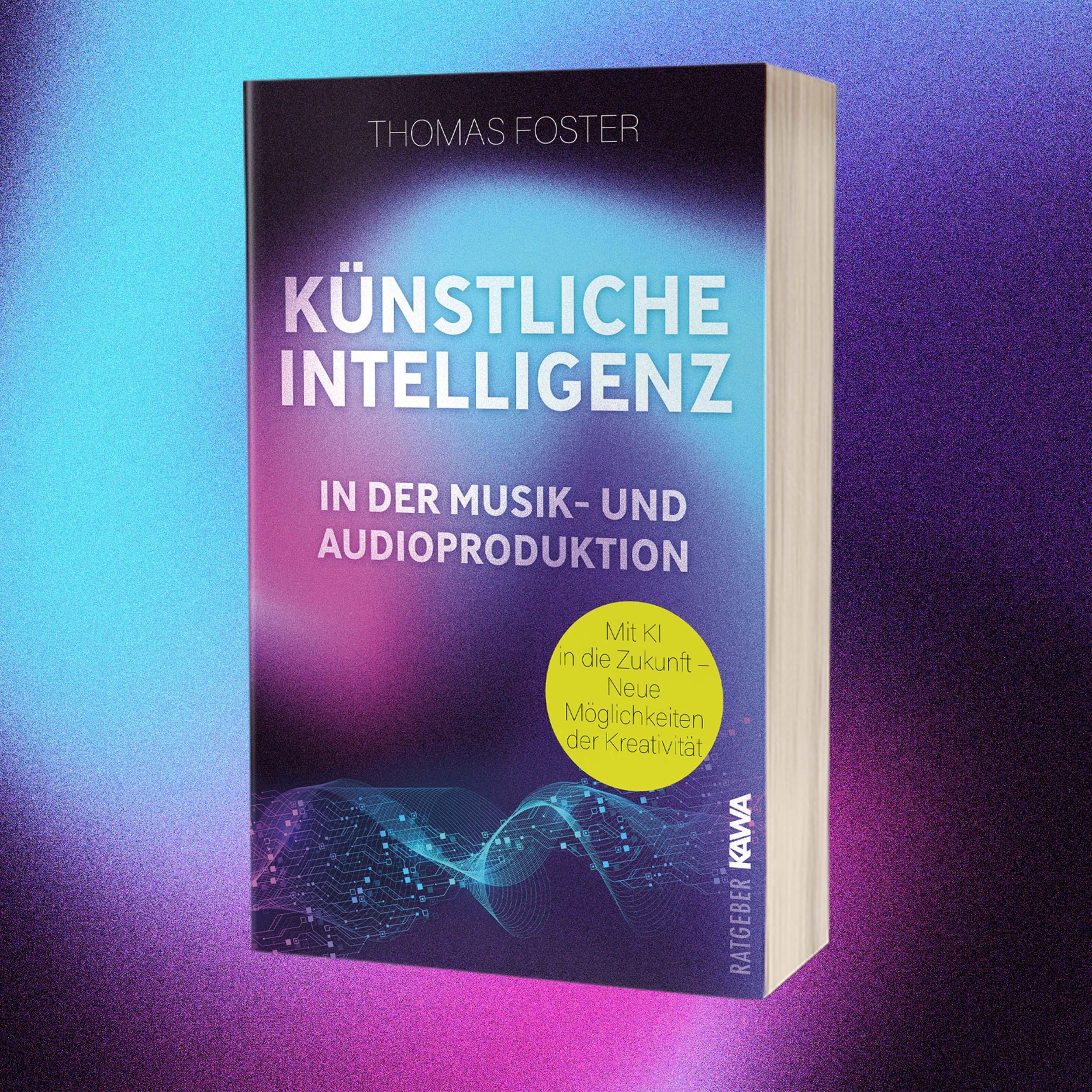 Bild: 9783986602031 | Künstliche Intelligenz in der Musik- und Audioproduktion | Foster