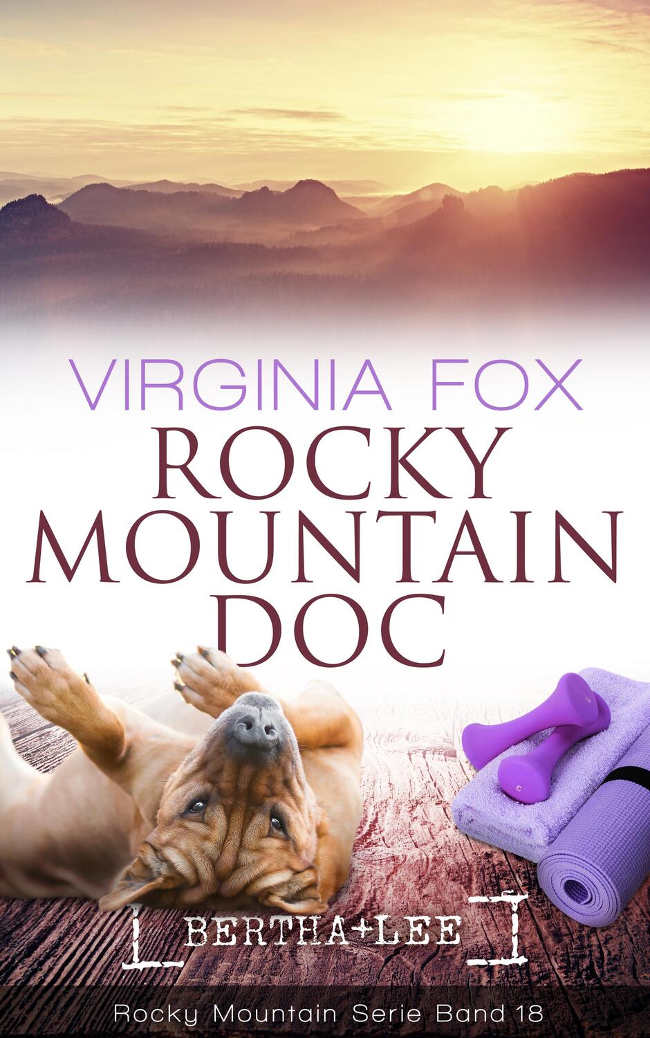 Cover: 9783906882505 | Rocky Mountain Doc | Virginia Fox | Taschenbuch | Rocky Mountain Serie