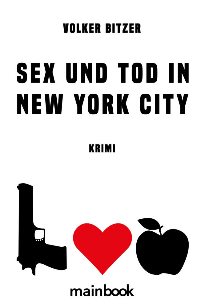 Cover: 9783948987053 | Sex und Tod in New york City | Krimi | Volker Bitzer | Taschenbuch