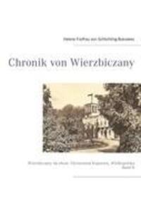 Cover: 9783844815030 | Chronik von Wierzbiczany | Band II | Schlichting-Bukowiec | Buch