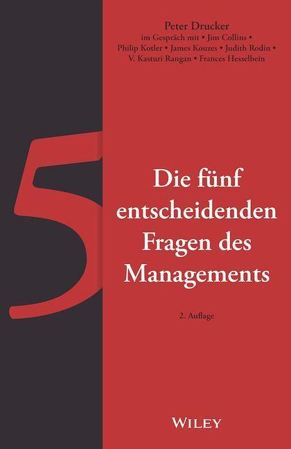 Cover: 9783527511006 | Die fünf entscheidenden Fragen des Managements | Peter F. Drucker