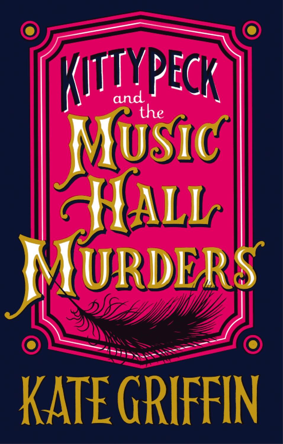 Cover: 9780571302697 | Kitty Peck and the Music Hall Murders | Kate Griffin | Taschenbuch