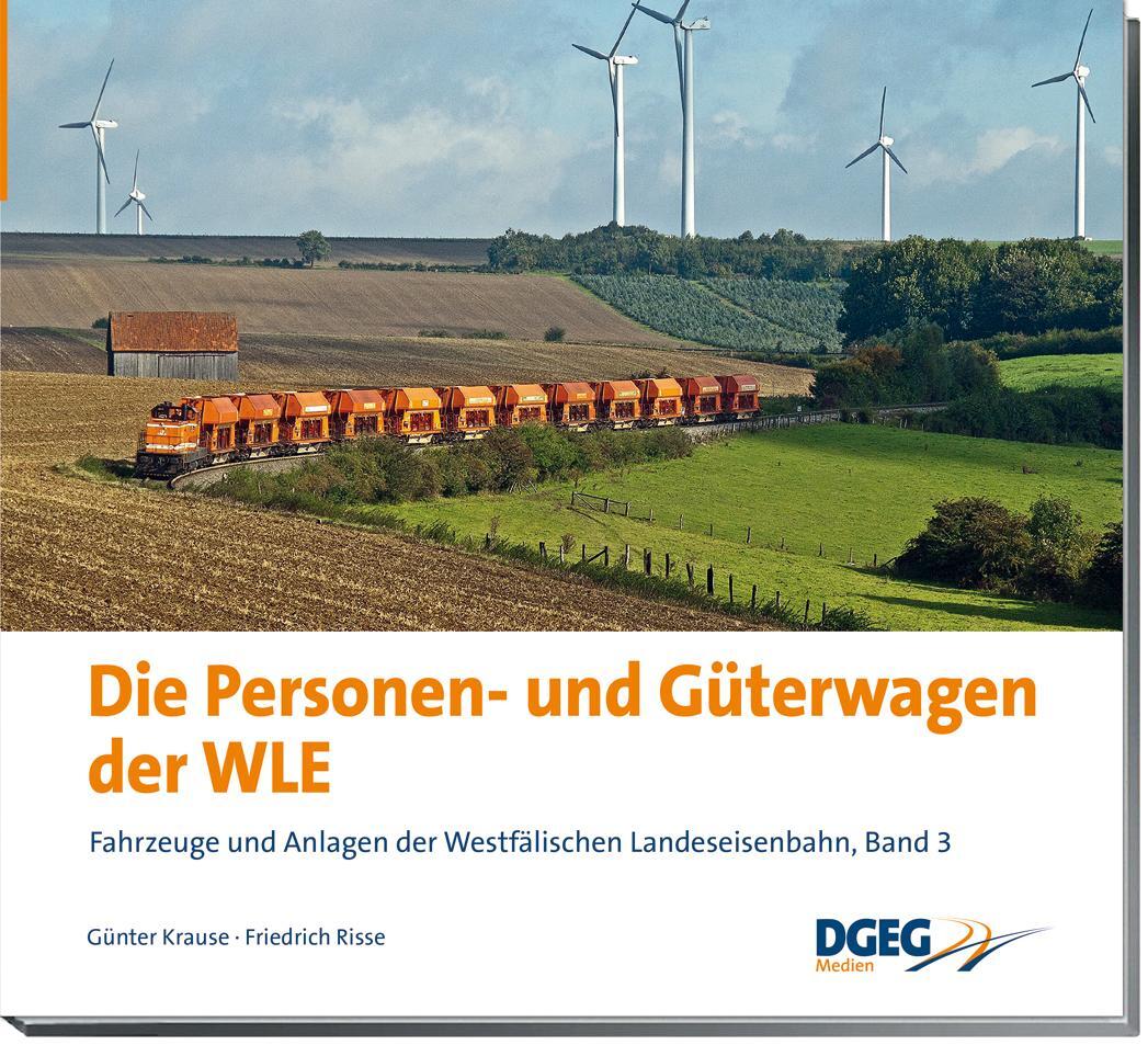 Cover: 9783946594291 | Die Personen- und Güterwagen der WLE | Günter Krause (u. a.) | Buch