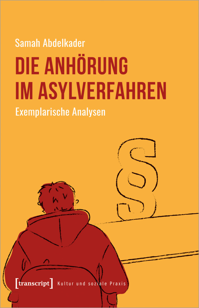 Cover: 9783837655209 | Die Anhörung im Asylverfahren | Exemplarische Analysen | Abdelkader