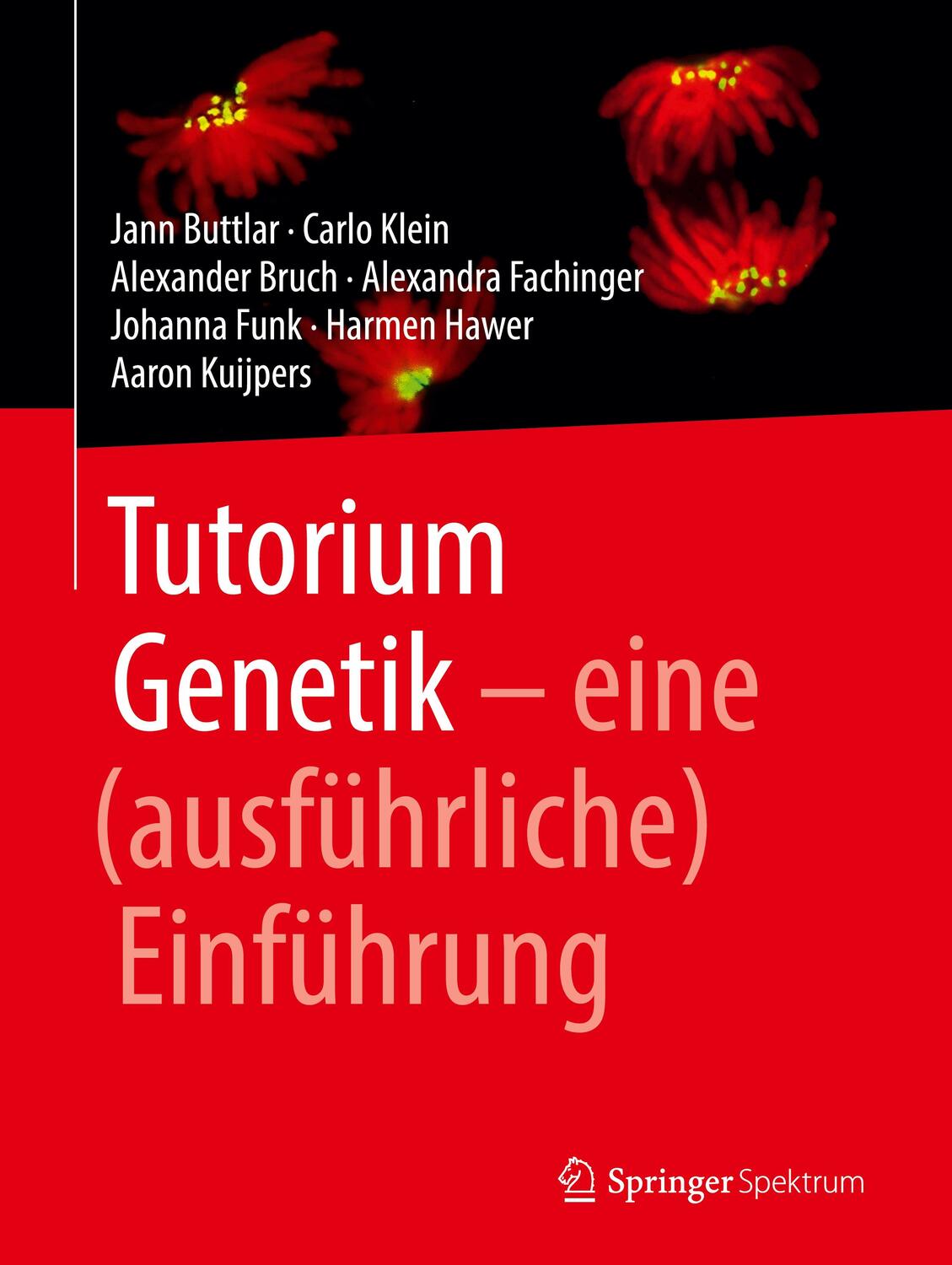 Cover: 9783662560662 | Tutorium Genetik | eine (ausführliche) Einführung | Buttlar (u. a.)