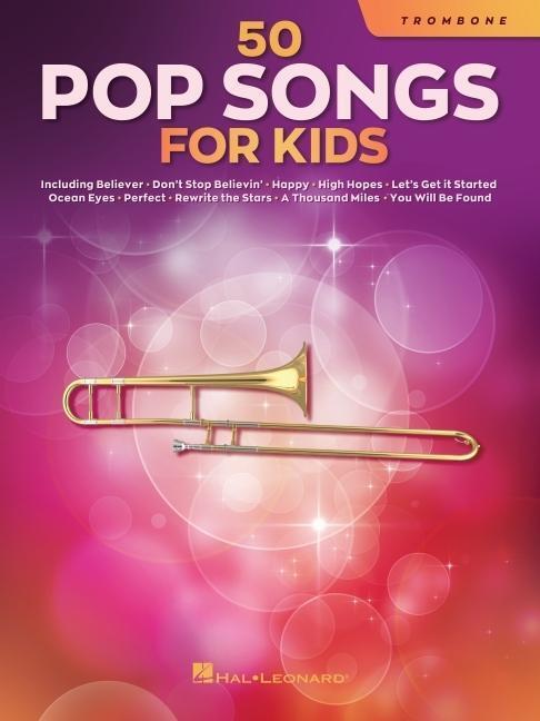 Cover: 840126936339 | 50 Pop Songs for Kids for Trombone | Taschenbuch | Buch | Englisch