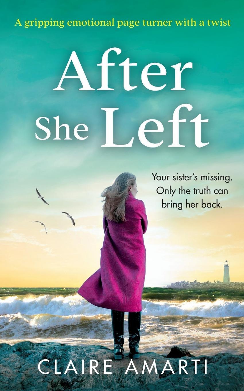 Cover: 9781737018919 | After She Left | Claire Amarti | Taschenbuch | Paperback | Englisch