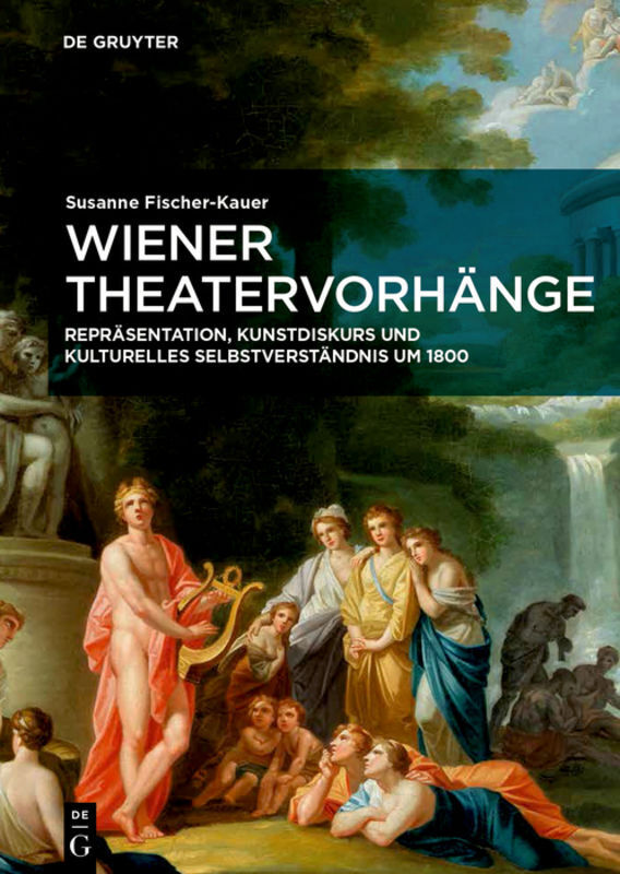 Cover: 9783110653687 | Wiener Theatervorhänge | Susanne Fischer-Kauer | Buch | X | Deutsch