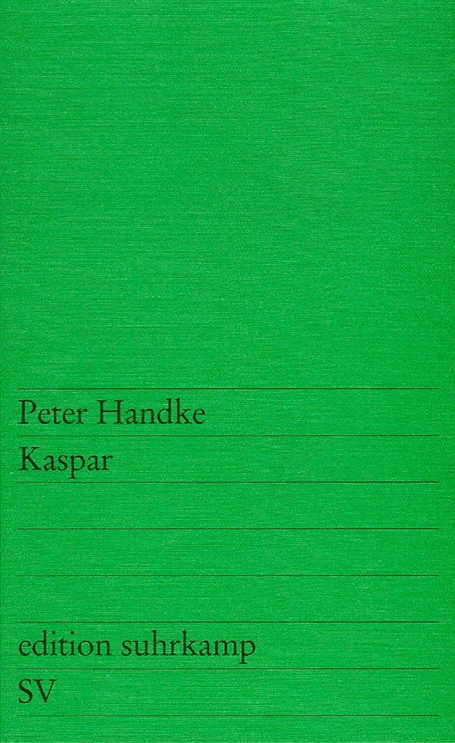 Cover: 9783518103227 | Kaspar | Peter Handke | Taschenbuch | edition suhrkamp | 112 S. | 2012