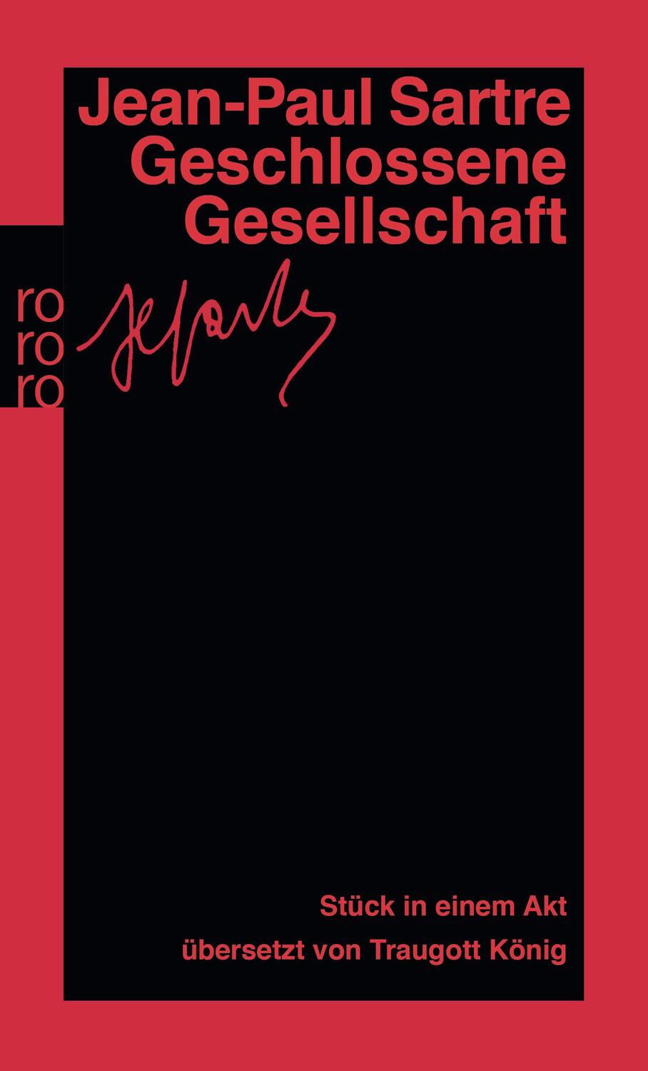 Cover: 9783499157691 | Geschlossene Gesellschaft | Jean-Paul Sartre | Taschenbuch | 80 S.