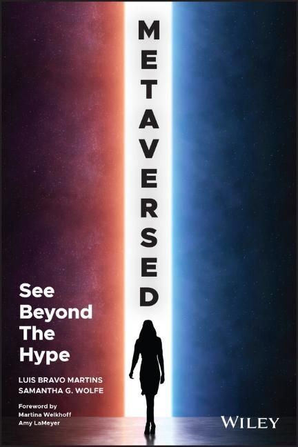 Cover: 9781119888581 | Metaversed | See Beyond The Hype | Luis Bravo Martins (u. a.) | Buch