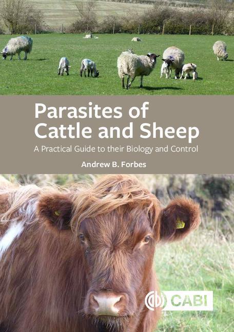 Cover: 9781789245158 | Parasites of Cattle and Sheep | Andrew B Forbes | Taschenbuch | 2020
