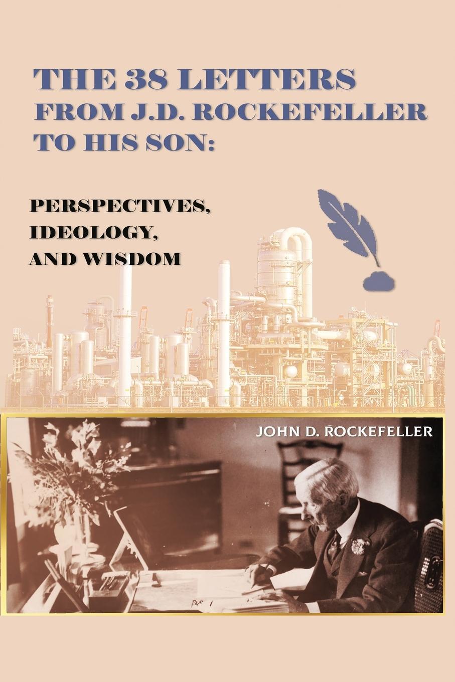 Cover: 9788199968523 | The 38 Letters from J.D. Rockefeller to his son | J. D. Rockefeller