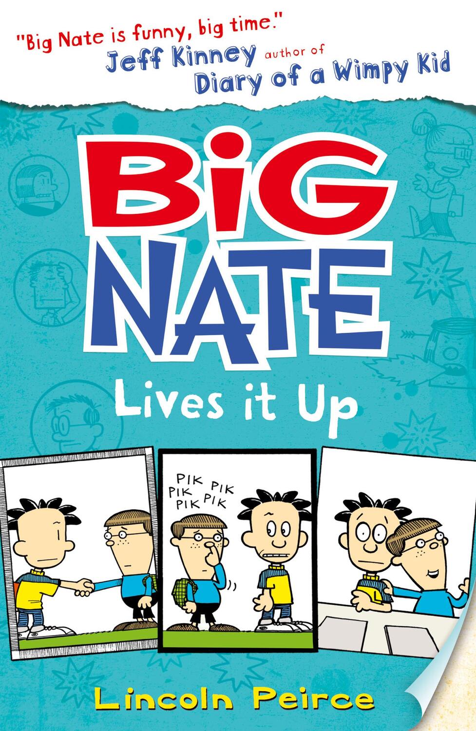 Cover: 9780007581276 | Big Nate 07. Big Nate Lives it Up | Lincoln Peirce | Taschenbuch