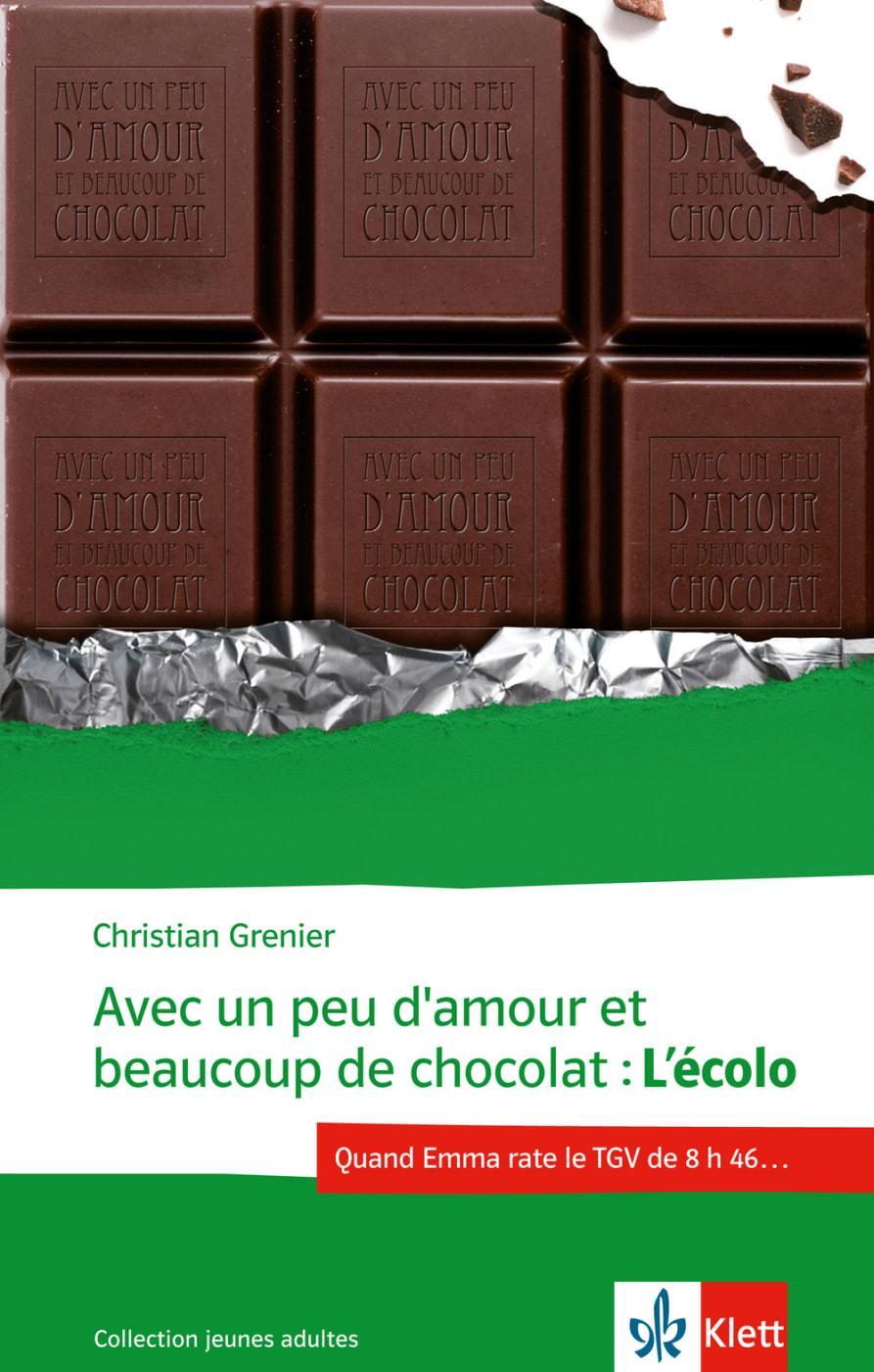 Cover: 9783125923164 | Avec un peu d'amour et beaucoup de chocolat | L'Écolo | Grenier | Buch