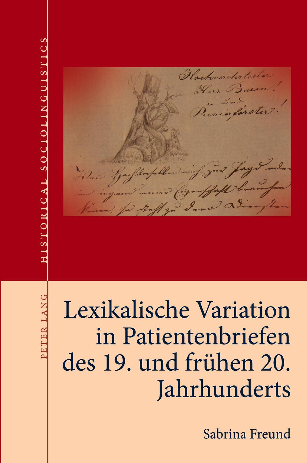 Cover: 9781803742717 | Lexikalische Variation in Patientenbriefen des 19. und frühen 20....