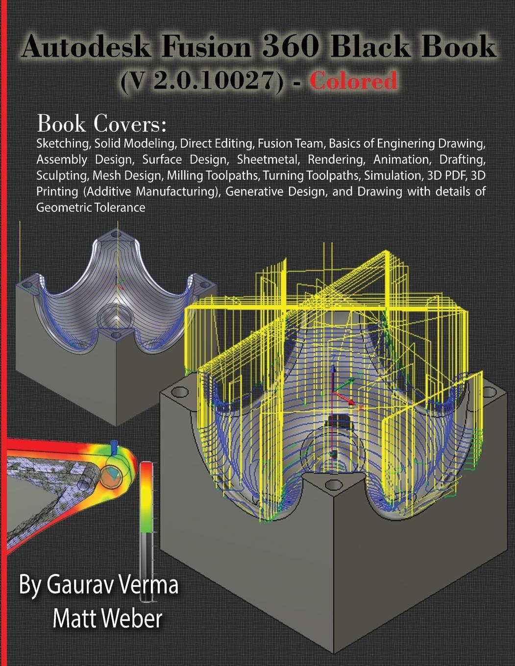 Cover: 9781774590225 | Autodesk Fusion 360 Black Book (V 2.0.10027) - Colored | Verma (u. a.)