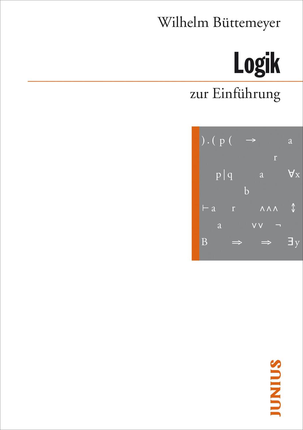 Cover: 9783885060796 | Logik zur Einführung | Wilhelm Büttemeyer | Taschenbuch | Deutsch
