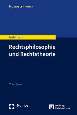 Cover: 9783756002726 | Rechtsphilosophie und Rechtstheorie | Matthias Mahlmann | Taschenbuch