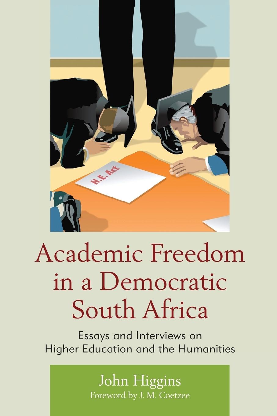 Cover: 9781611485981 | Academic Freedom in a Democratic South Africa | John Higgins | Buch