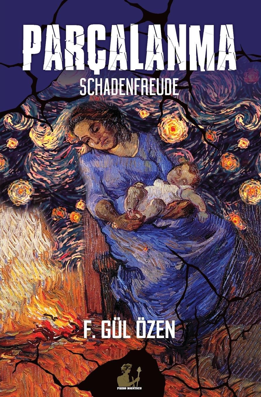 Cover: 9781913961299 | Parçalanma | Schadenfreude | F. Gul Ozen | Taschenbuch | Paperback