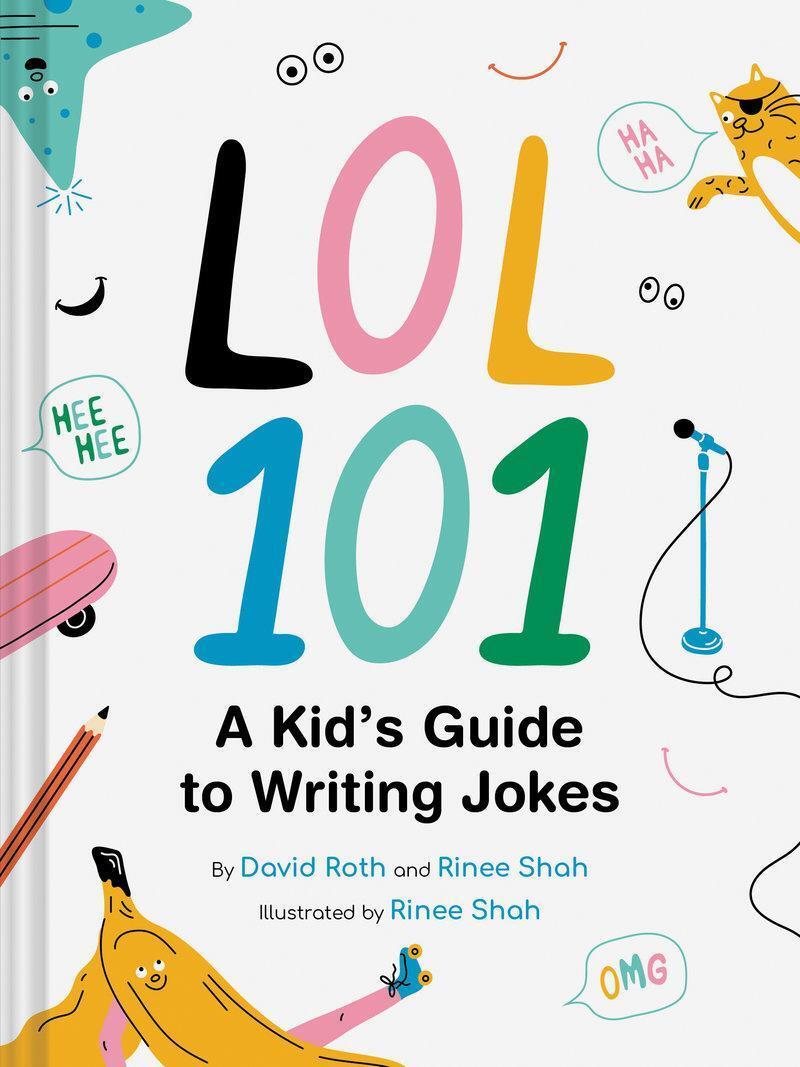 Cover: 9781797213927 | LOL 101: A Kid's Guide to Writing Jokes | David Roth (u. a.) | Buch