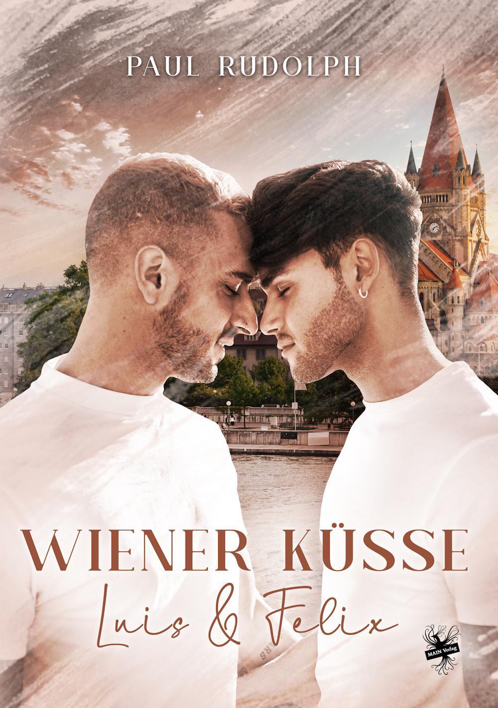 Cover: 9783959496704 | Wiener Küsse - Luis &amp; Felix | Paul Rudolph | Taschenbuch | 504 S.