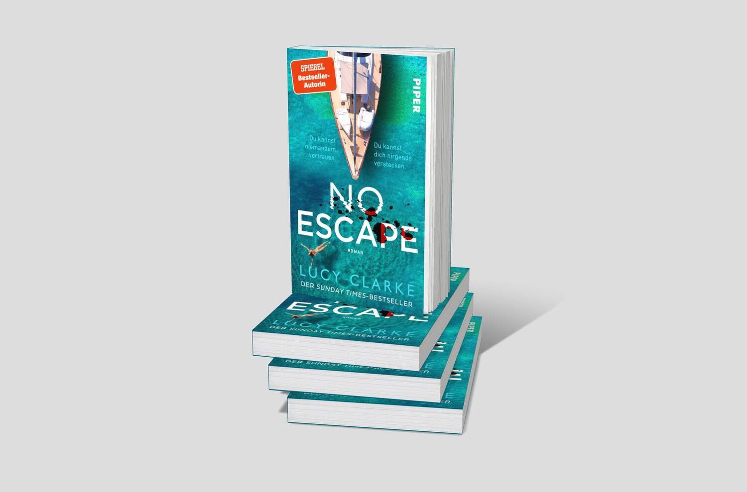 Bild: 9783492320443 | No Escape | Lucy Clarke | Taschenbuch | 384 S. | Deutsch | 2023