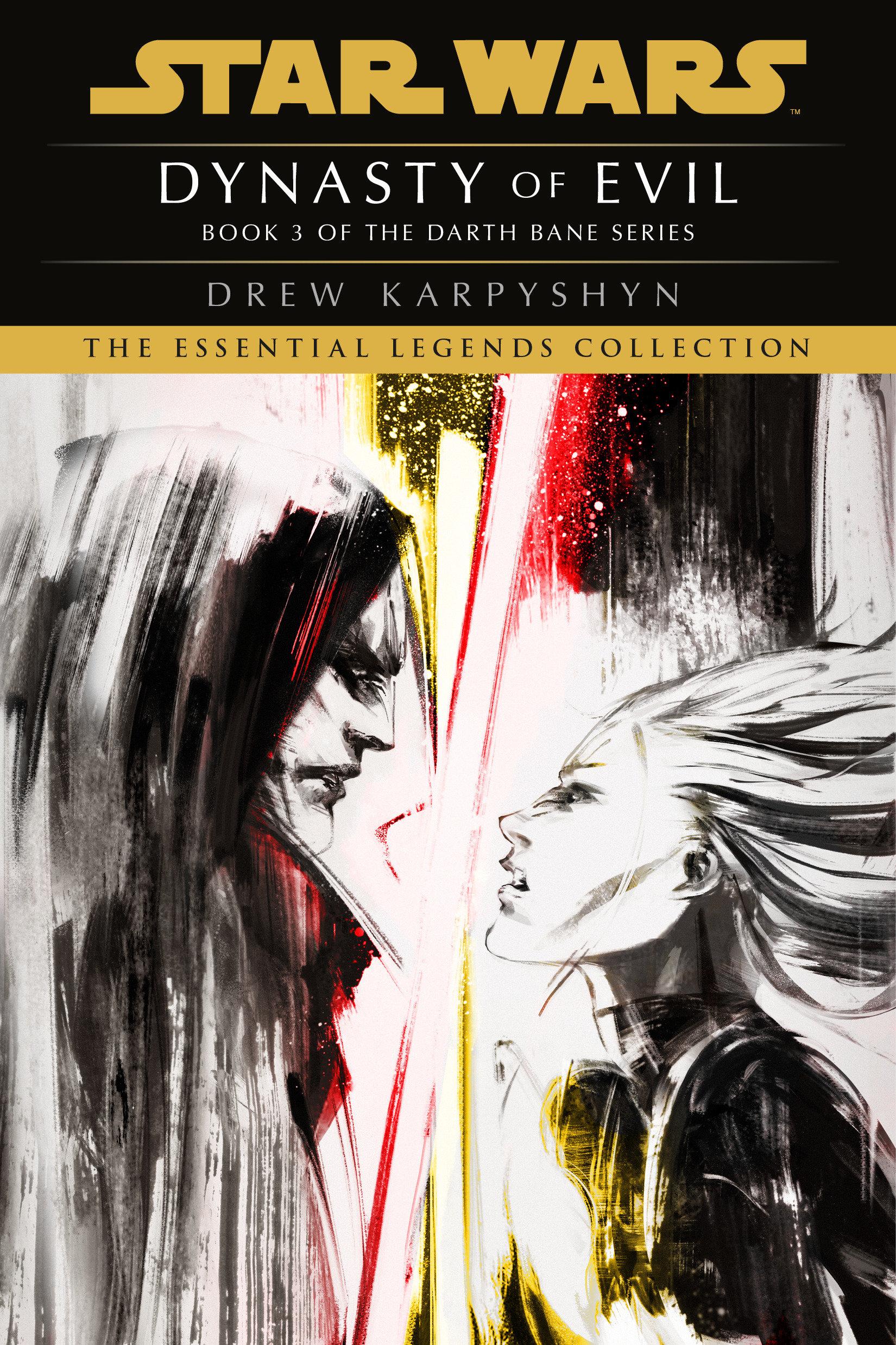 Cover: 9780593497043 | Dynasty of Evil: Star Wars Legends (Darth Bane) | Drew Karpyshyn