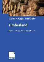 Cover: 9783658037734 | Timberland | Holz - die grüne Anlageklasse | Peter Meier (u. a.)