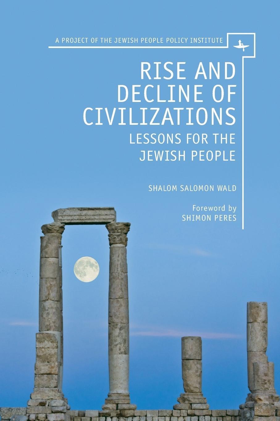 Cover: 9781618113771 | Rise and Decline of Civilizations | Lessons for the Jewish People