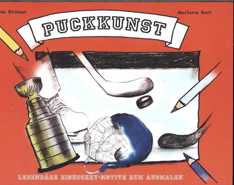 Cover: 9783945715703 | Puckkunst | Legendäre Eishockey-Motive zum Ausmalen. Malbuch | 2020