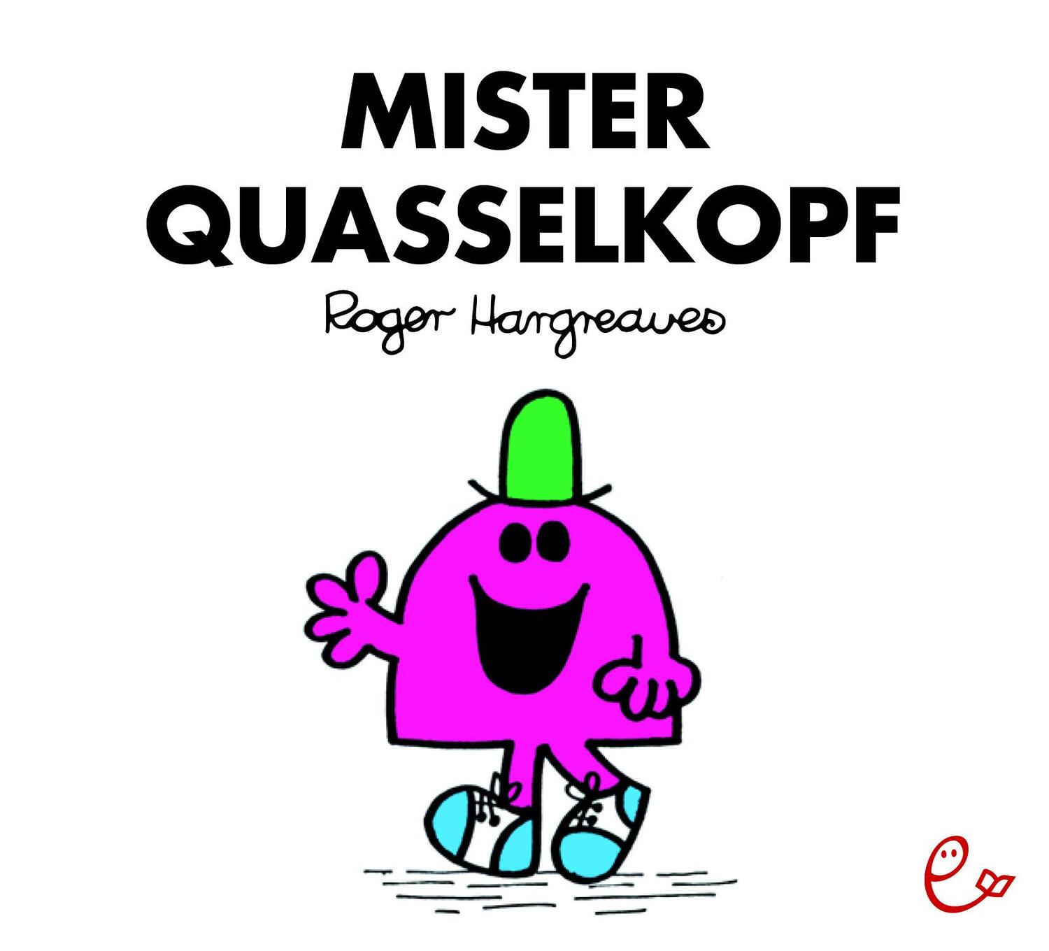 Cover: 9783946100232 | Mister Quasselkopf | Roger Hargreaves | Taschenbuch | Deutsch | 2017
